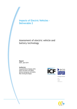Deliverable 2 Assessment of Electric Vehicle and Battery Technology Delft, CE Delft, April 2011