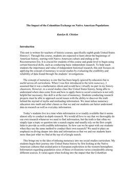 The Impact of the Columbian Exchange on Native American Populations Katelyn K. Chiolan Introduction This Unit Is Written For