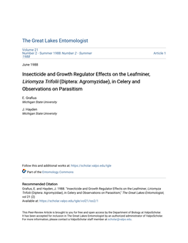 Insecticide and Growth Regulator Effects on the Leafminer, Liriomyza Trifolii (Diptera: Agromyzidae), in Celery and Observations on Parasitism