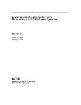 A Management Guide to Software Maintenance in COTS-Based Systems