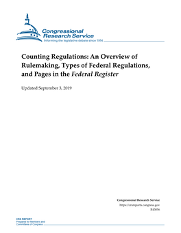 Counting Regulations: an Overview of Rulemaking, Types of Federal Regulations, and Pages in the Federal Register