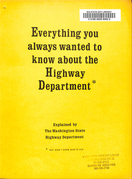 Everything You Always Wanted to Know About the Highway Department