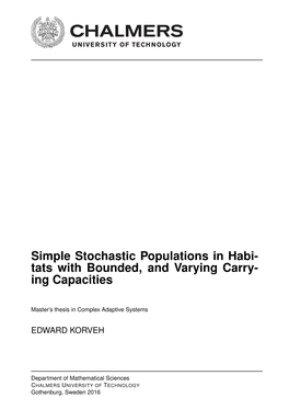 Simple Stochastic Populations in Habi- Tats with Bounded, and Varying Carry- Ing Capacities