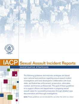 Sexual Assault Incident Reports INVESTIGATIVE Strategies