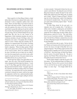 141 the EASTER RISING and the FALL to FREEDOM Margaret Hawkins History Regards the 1916 Easter Rising in Ireland As a Dismal