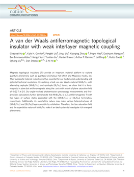 A Van Der Waals Antiferromagnetic Topological Insulator with Weak Interlayer Magnetic Coupling
