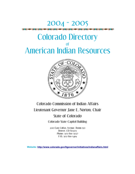 2004 – 2005 Colorado Directory American Indian Resources