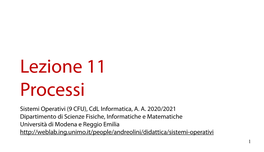 Lezione 11 Processi Sistemi Operativi (9 CFU), Cdl Informatica, A