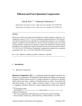 Efficient and Exact Quantum Compression