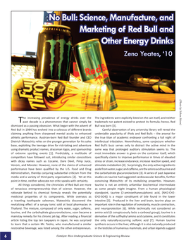 Science, Manufacture, and Marketing of Red Bull and Other Energy Drinks Zeno Yeates, ‘10