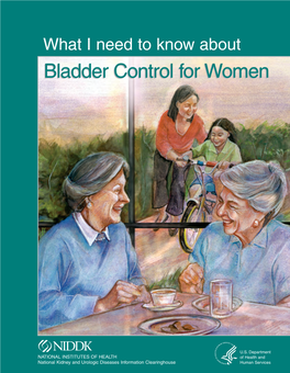 What I Need to Know About Bladder Control for Women