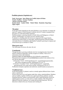 Paullinia Pinnata (Sapindaceae) the Plant Plant Parts Used Constituents