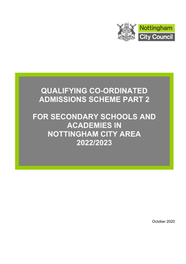 Qualifying Co-Ordinated Admissions Scheme Part 2 for Secondary Schools and Academies in Nottingham City Area 2022/2023