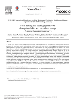 Solar Heating and Cooling System with Absorption Chiller and Latent Heat Storage - a Research Project Summary
