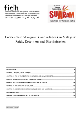 Undocumented Migrants and Refugees in Malaysia: Raids, Detention and Discrimination