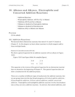 10: Alkenes and Alkynes. Electrophilic and Concerted Addition Reactions