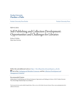 Self-Publishing and Collection Development: Opportunities and Challenges for Libraries Robert P