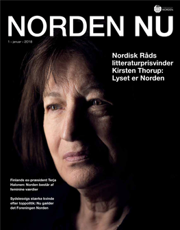 Nordisk Råds Litteraturprisvinder Kirsten Thorup: Lyset Er Norden