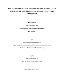 Source Identification and Specific Degradability of Particulate and Sedimentary Organic Matter in Reservoirs