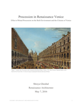 Procession in Renaissance Venice Effect of Ritual Procession on the Built Environment and the Citizens of Venice