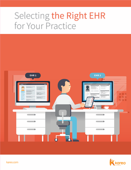 Selecting the Right EHR for Your Practice
