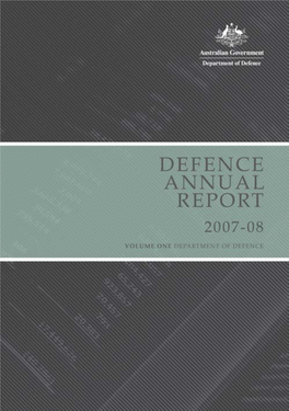 Defence Annual Report 2007-08 Volume 1 Department of Defence