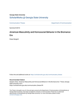 American Masculinity and Homosocial Behavior in the Bromance Era