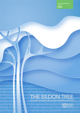 THE EILDON TREE Issue 27.FREE Winter/Spring 2016 1