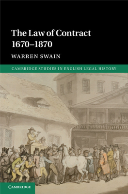 The Law of Contract 1670-1870