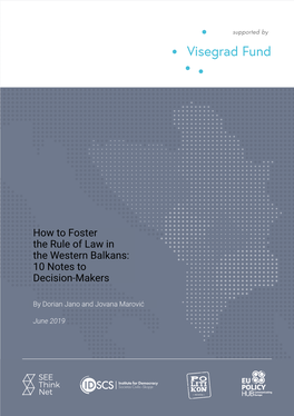 How to Foster the Rule of Law in the Western Balkans: 10 Notes to Decision-Makers