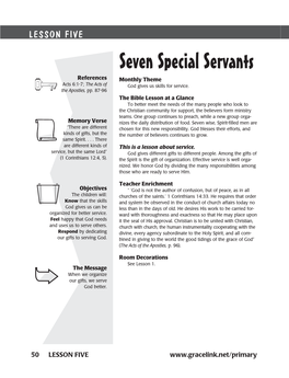 Seven Special Servants References Monthly Theme Acts 6:1-7; the Acts of God Gives Us Skills for Service