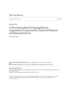 A New Imperialism? Evaluating Russia’S Acquisition of Crimea in the Context of National and International Law Trevor Mcdougal