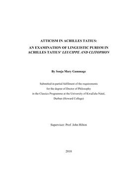 Atticism in Achilles Tatius: an Examination of Linguistic Purism in Achilles Tatius’ Leucippe and Clitophon