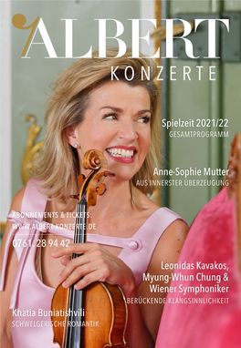 0761. 28 94 42 Khatia Buniatishvili Anne-Sophie Mutter Leonidas