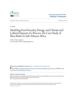 The Case Study of Shea Butter in Sub-Saharan Africa Colleen Claire Naughton University of South Florida, Ccnaughton@Gmail.Com