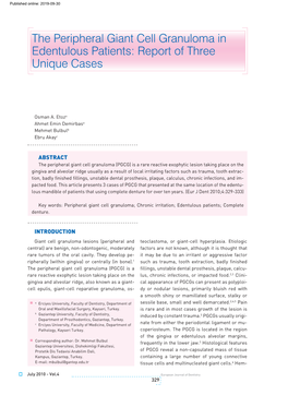 The Peripheral Giant Cell Granuloma in Edentulous Patients: Report of Three Unique Cases