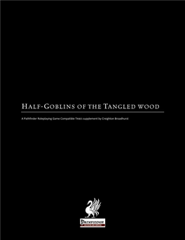 Half-Goblins of the Tangled Wood