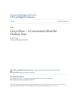 Gray's Ghost—A Conversation About the Onshore Trust Karen E