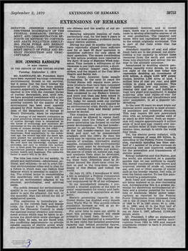 E,XTENSIONS of REMARKS SENATOR JENNINGS RANDOLPH Our Citizens and the Quality of Our En­ Anticipated, However, and in Recent DISCUSSES INADEQUACY of the Vironment