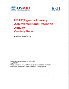 Usaidiuganda Literacy Achievement and Retention Activity Quarterly Report