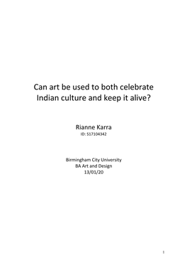 Can Art Be Used to Both Celebrate Indian Culture and Keep It Alive?