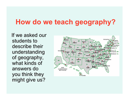 How Do We Teach Geography?