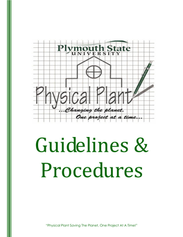 Physical Plant Department Guidelines & Procedures