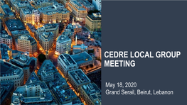 Cedre Local Group Meeting