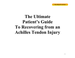 The Ultimate Patient's Guide to Recovering from an Achilles