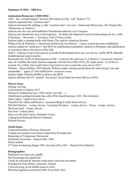 Summary of 1824 – 1850 Era Jacksonian Democracy (1828-1836