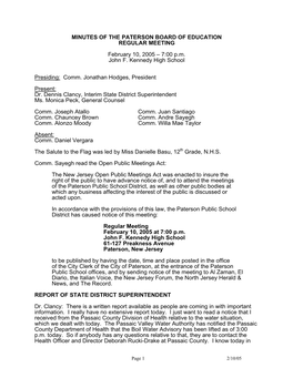 MINUTES of the PATERSON BOARD of EDUCATION REGULAR MEETING February 10, 2005 – 7:00 P.M. John F. Kennedy High School Presiding