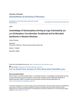 Assemblage of Hymenoptera Arriving at Logs Colonized by Ips Pini (Coleoptera: Curculionidae: Scolytinae) and Its Microbial Symbionts in Western Montana