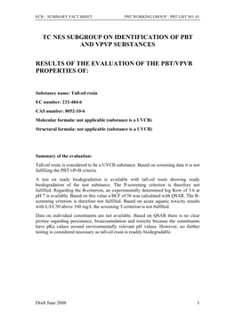 Tc Nes Subgroup on Identification of Pbt and Vpvp Substances Results of The