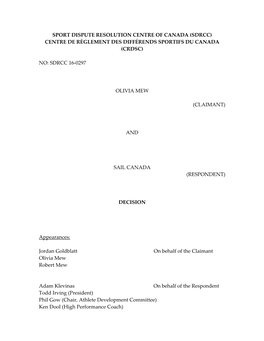 Sport Dispute Resolution Centre of Canada (Sdrcc) Centre De Règlement Des Différends Sportifs Du Canada (Crdsc)